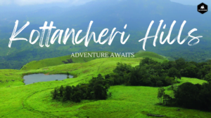 Kottancherry Hills,Kasargod, Kerala