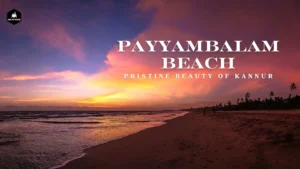 Payyambalam Beach