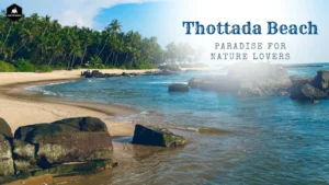 thottada beach