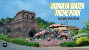 Vismaya water theme park