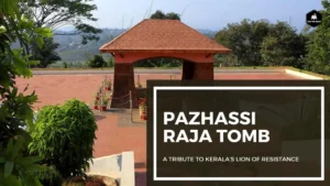 Pazhassiraja Tomb