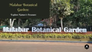 Malabar Botanical Garden